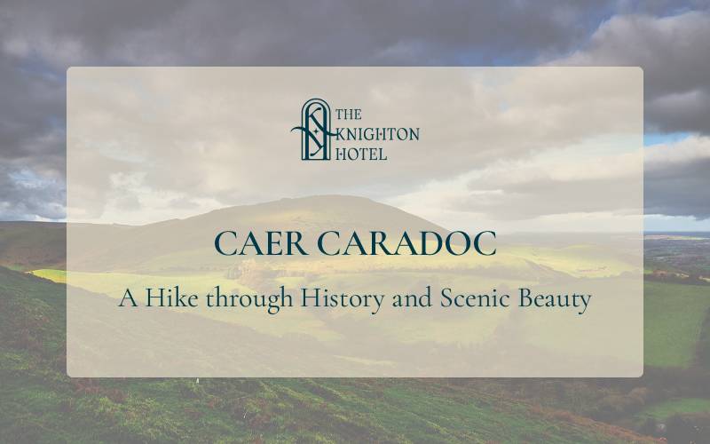 Caer Caradoc: A Hike through History and Scenic Beauty